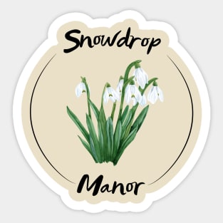 Snowdrop Manor Sticker